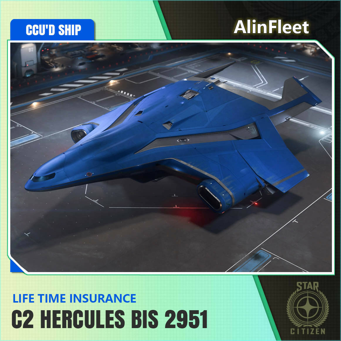 Space-Foundry.com: C2 Hercules BIS 2951 - LTI Insurance - CCU&rsquo;d 