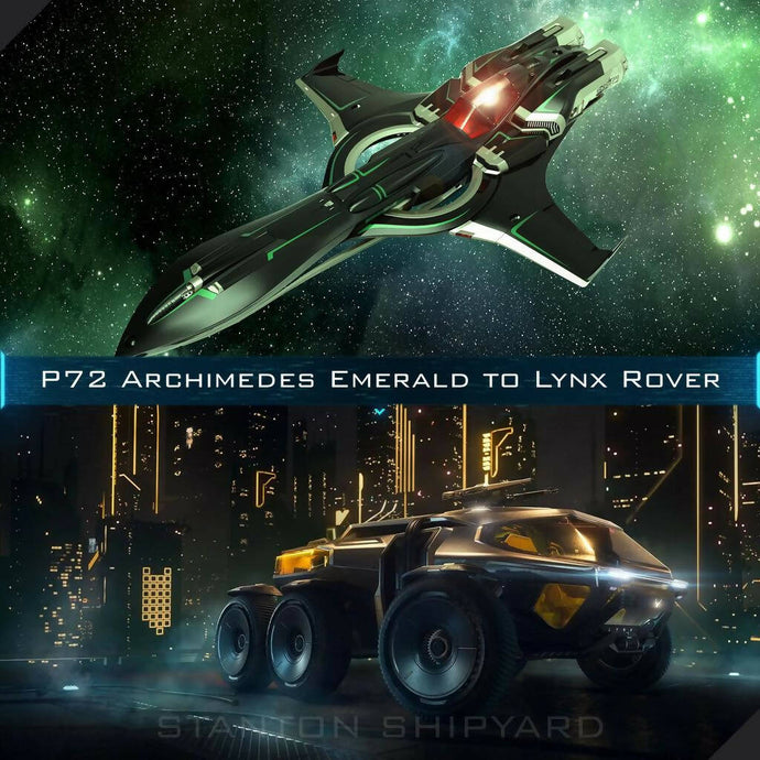 Upgrade - P-72 Archimedes Emerald to Lynx Rover