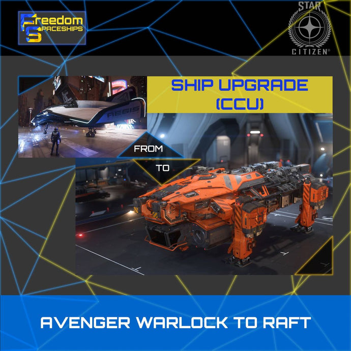 Upgrade - Avenger Warlock to Raft