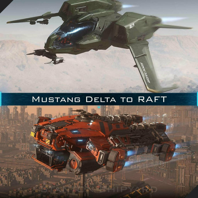 Upgrade - Mustang Delta to RAFT