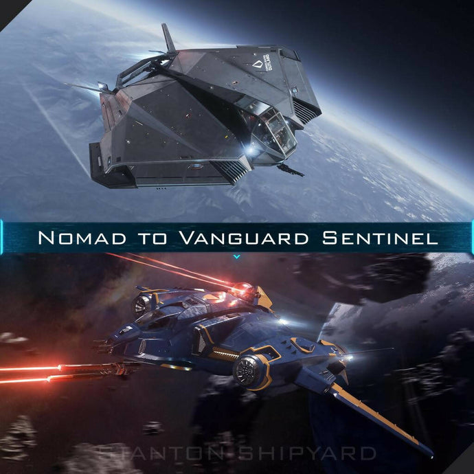 Upgrade - Nomad to Vanguard Sentinel
