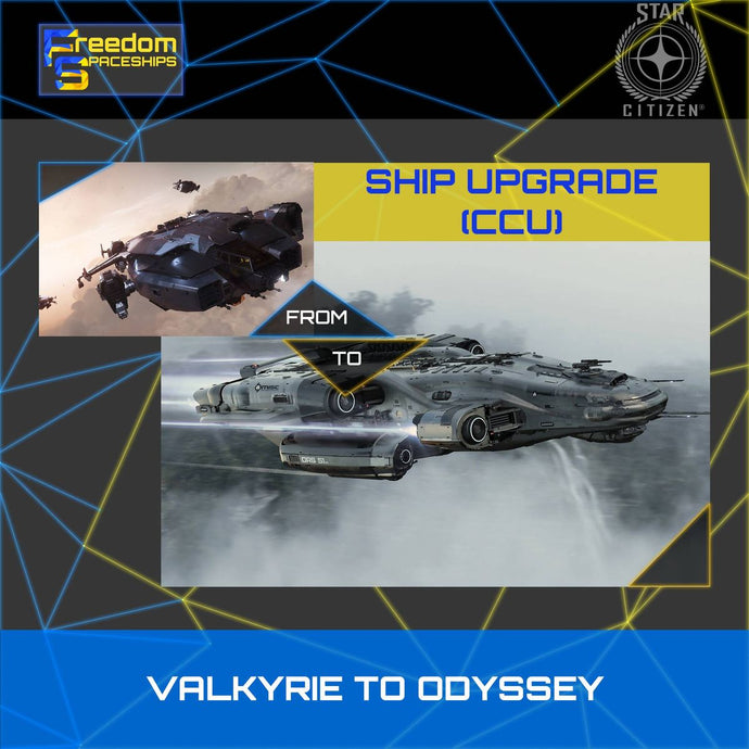 Upgrade - Valkyrie to Odyssey