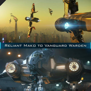 Upgrade - Reliant Mako to Vanguard Warden
