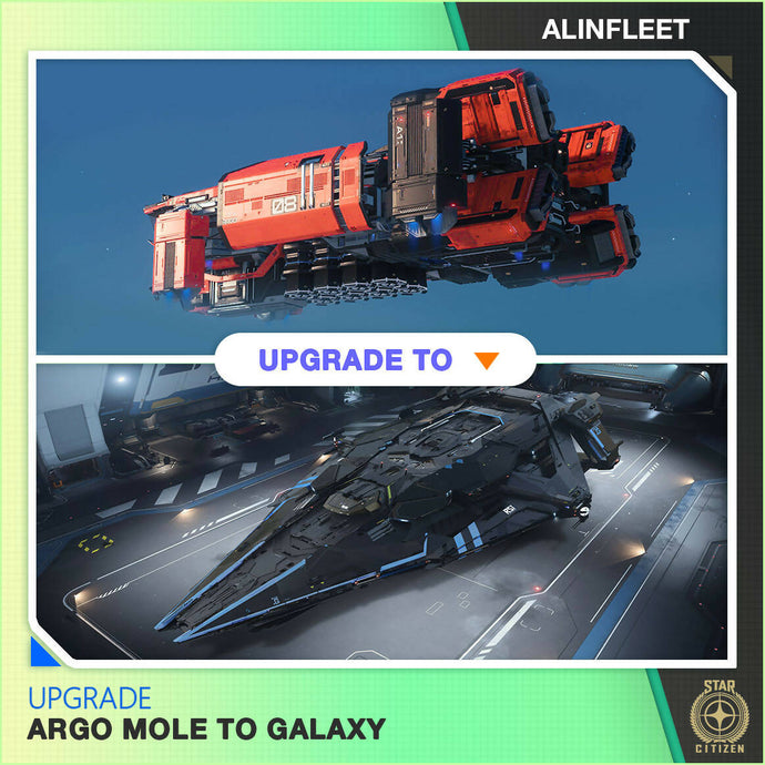 Upgrade - Argo Mole To Galaxy