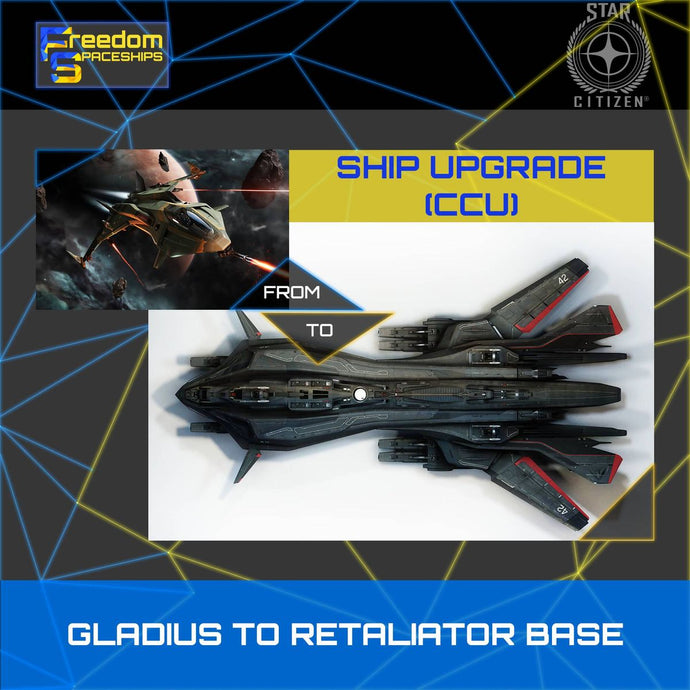 Upgrade - Gladius to Retaliator Base