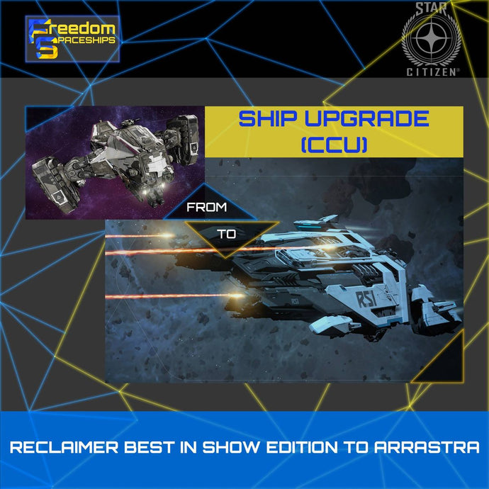Upgrade - Reclaimer Best In Show Edition to Arrastra