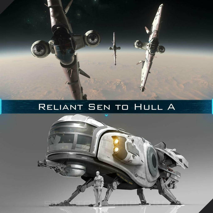 Upgrade - Reliant Sen to Hull A