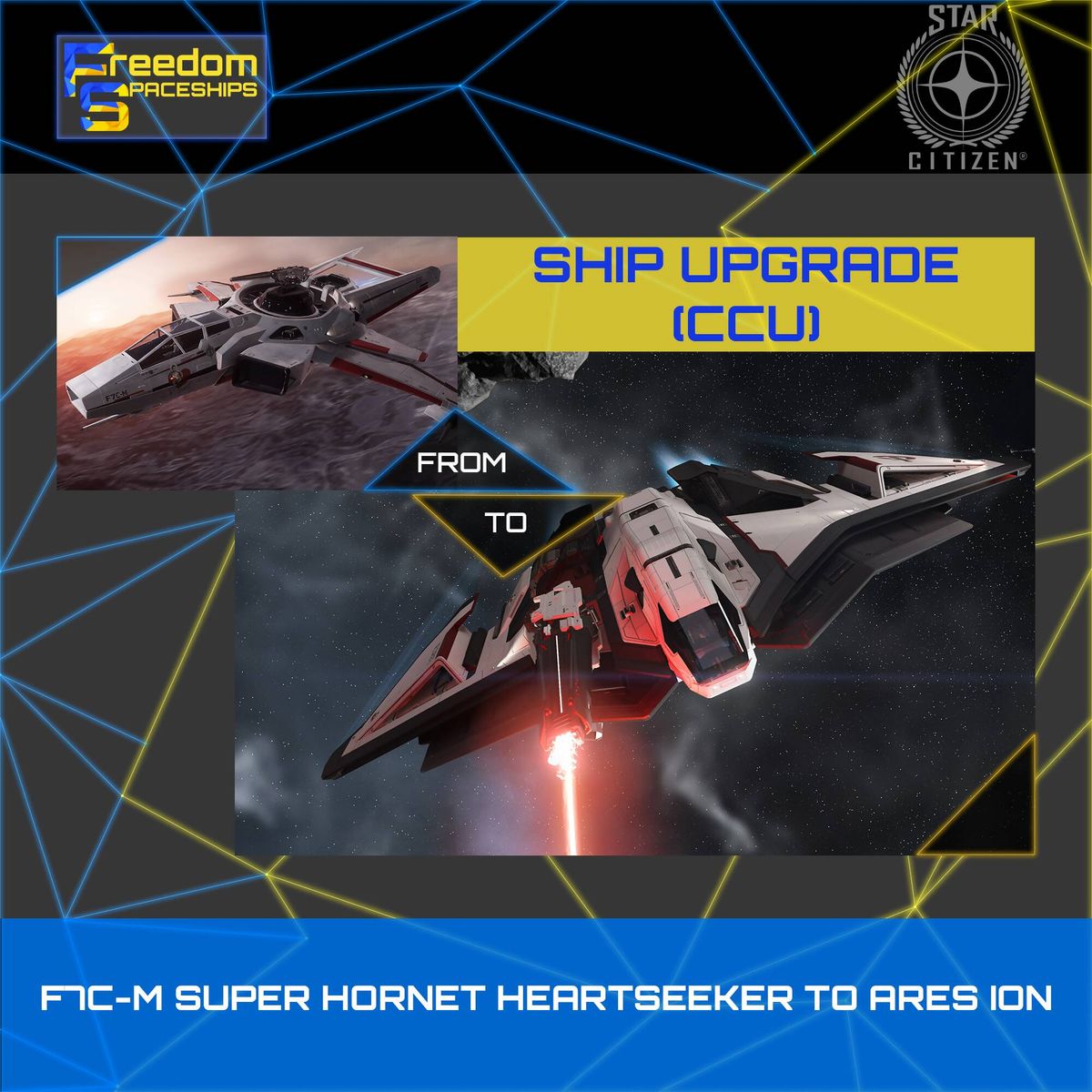 Upgrade - F7C-M Super Hornet Heartseeker to Ares Ion