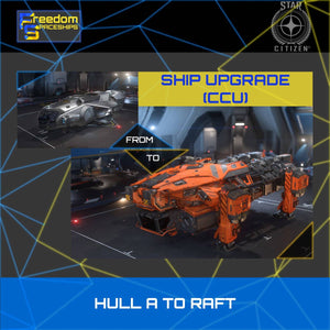 Upgrade - Hull A to Raft