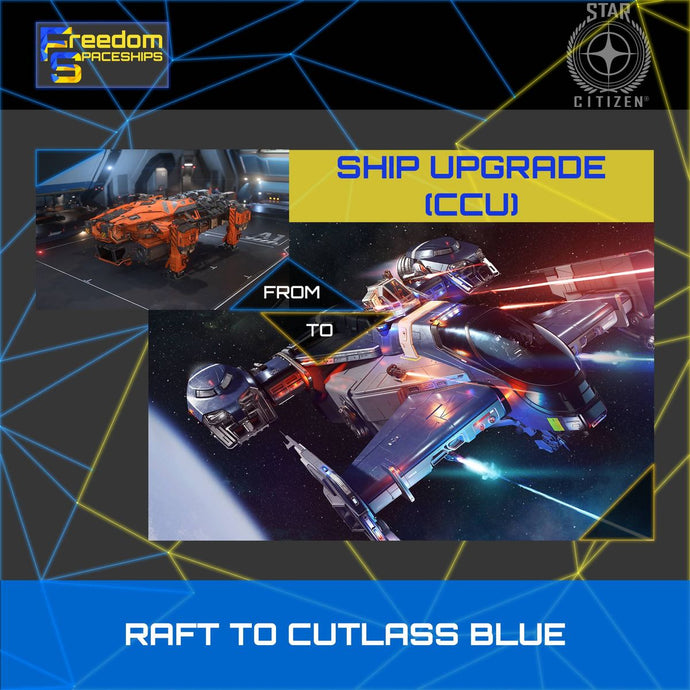 Upgrade - Raft to Cutlass Blue