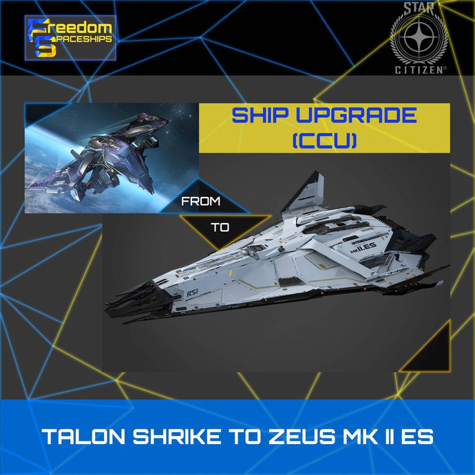 Upgrade - Talon Shrike to Zeus MK II ES