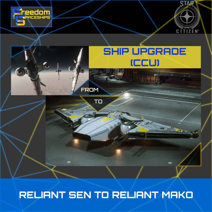 Upgrade - Reliant Sen to Reliant Mako