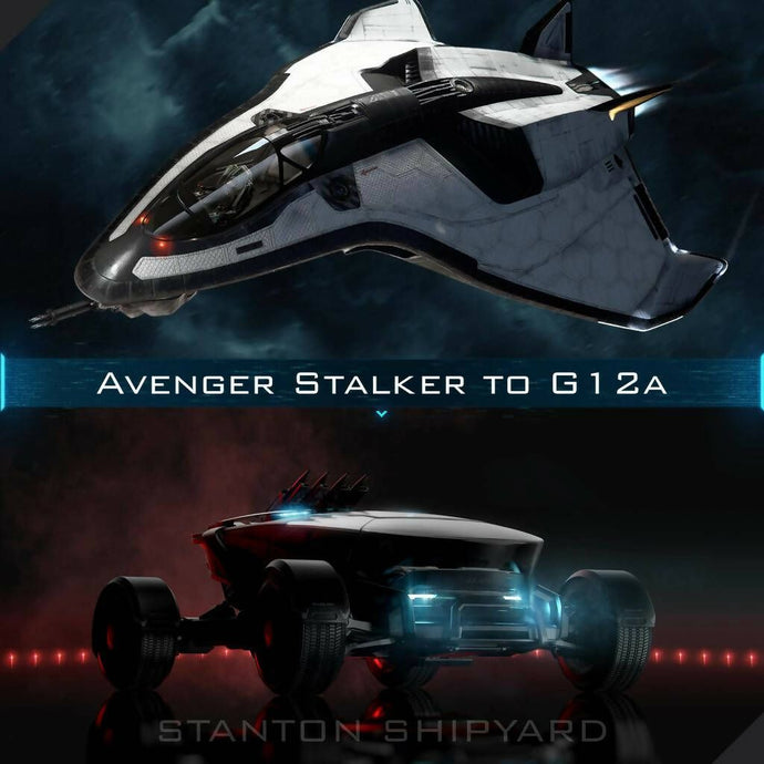 Upgrade - Avenger Stalker to G12a