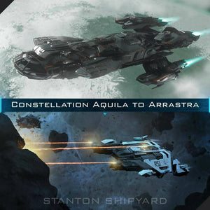 Upgrade - Constellation Aquila to Arrastra