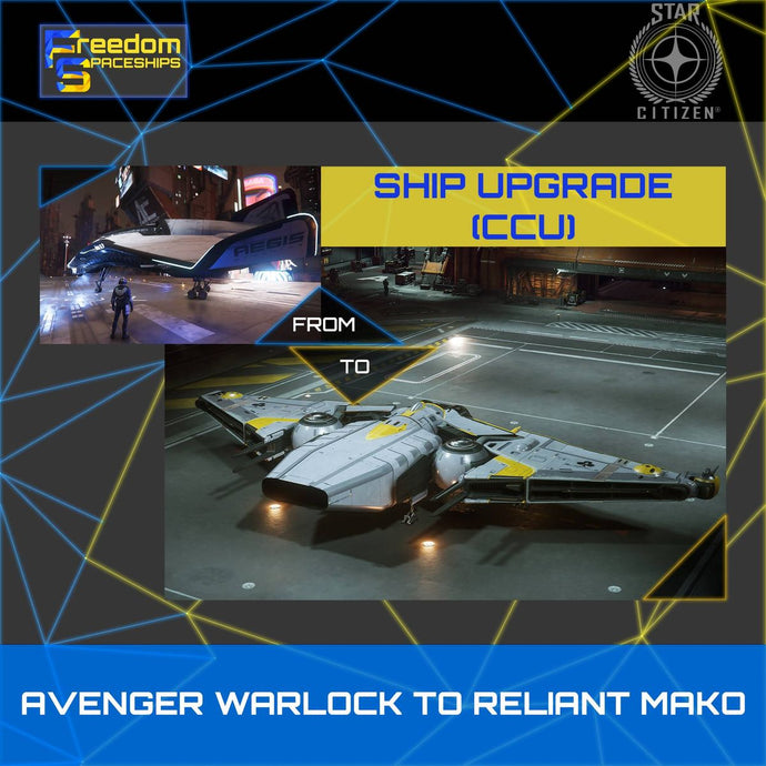 Upgrade - Avenger Warlock to Reliant Mako