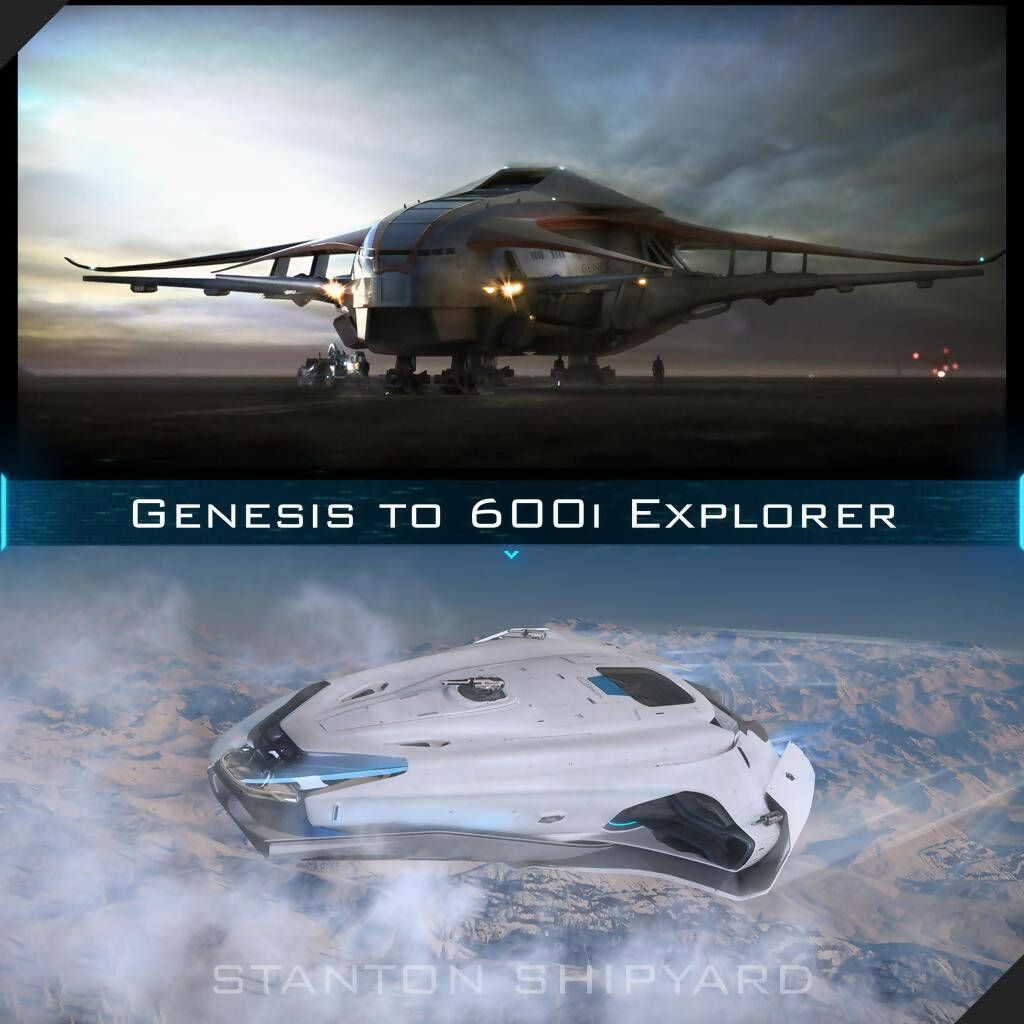 Upgrade - Genesis Starliner to 600i Explorer