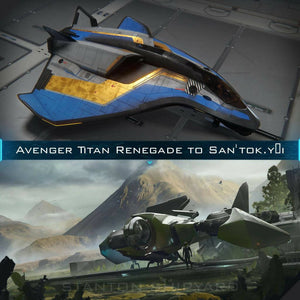 Upgrade - Avenger Titan Renegade to San'tok.yāi