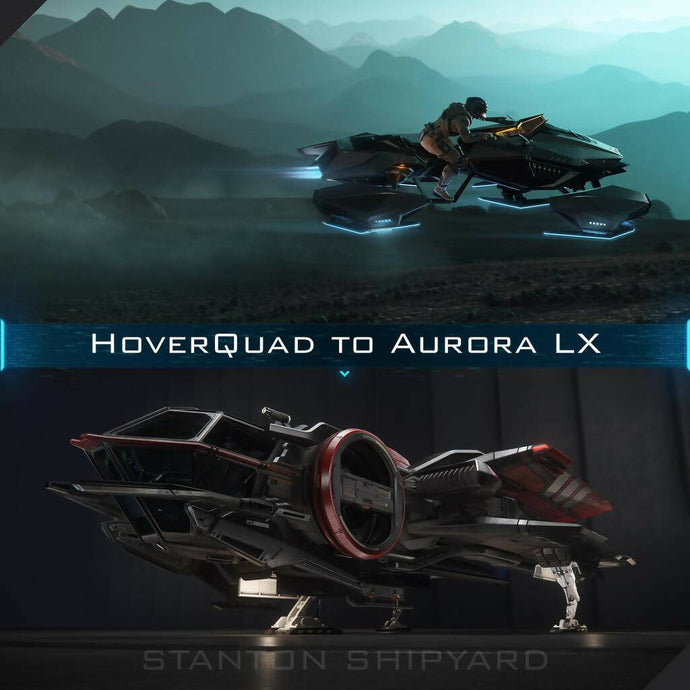 Upgrade - Hoverquad to Aurora LX