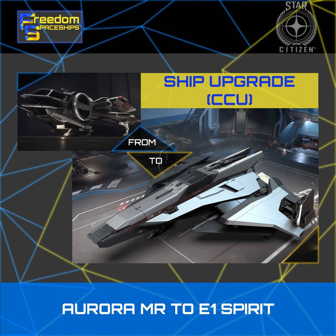 Upgrade - Aurora MR to E1 Spirit