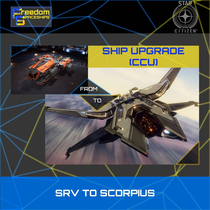 Upgrade - SRV to Scorpius