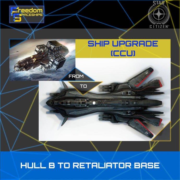 Upgrade - Hull B to Retaliator Base