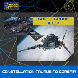 Upgrade - Constellation Taurus to Corsair