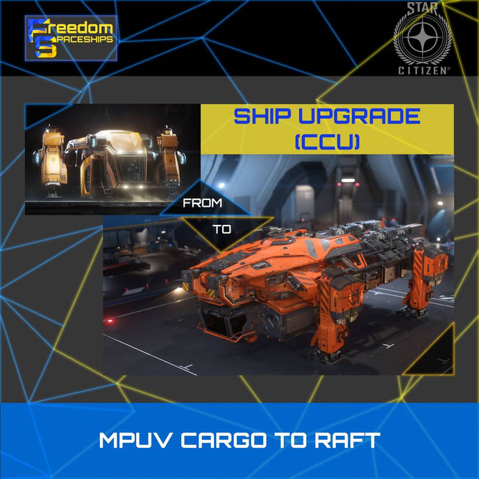 Upgrade - MPUV Cargo to Raft