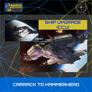 Upgrade - Carrack to Hammerhead