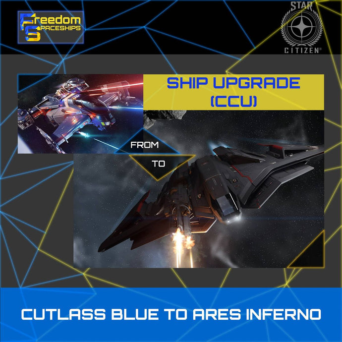Upgrade - Cutlass Blue to Ares Inferno