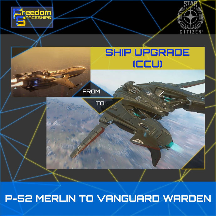 Upgrade - P-52 Merlin to Vanguard Warden