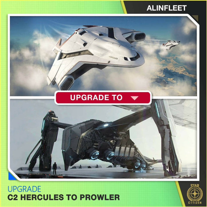 Upgrade - C2 Hercules To Prowler