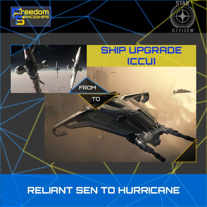 Upgrade - Reliant Sen to Hurricane