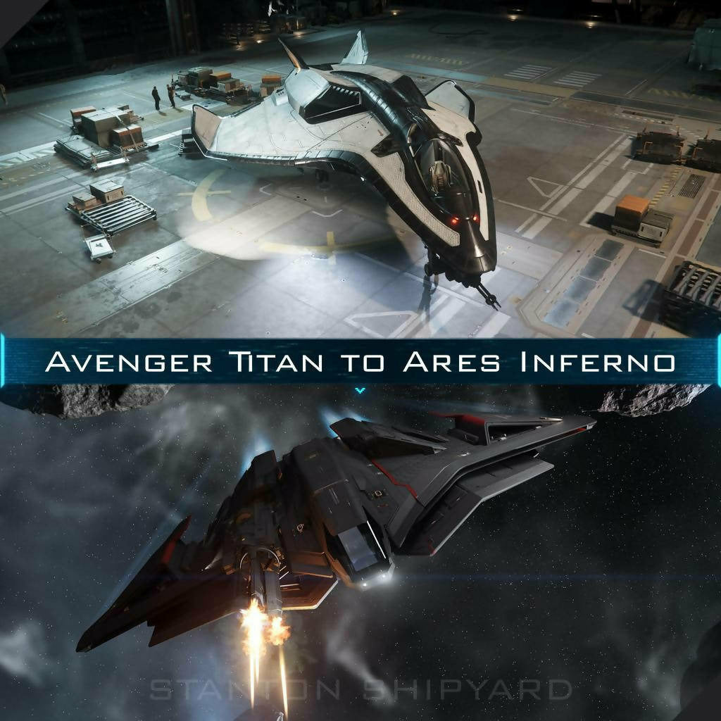 Upgrade - Avenger Titan to Ares Inferno