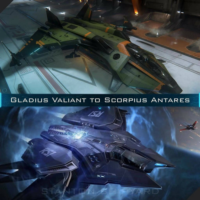 Upgrade - Gladius Valiant to Scorpius Antares