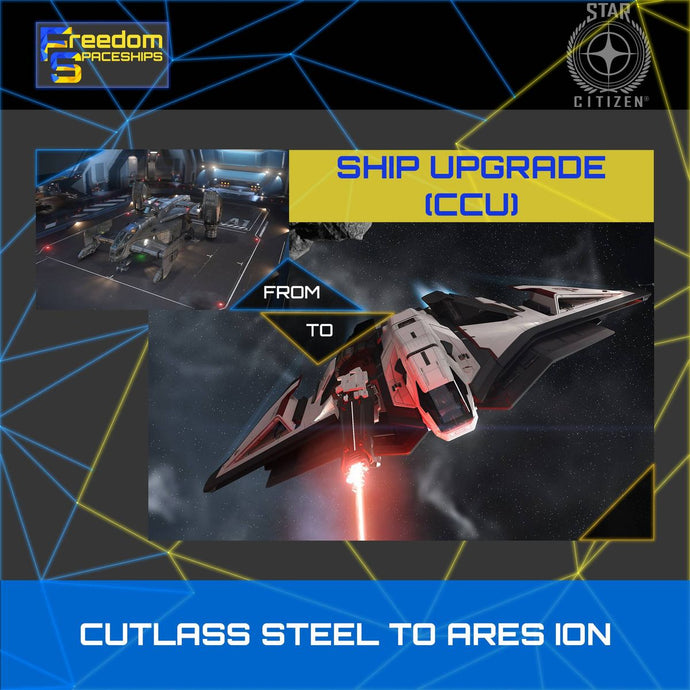 Upgrade - Cutlass Steel to Ares Ion