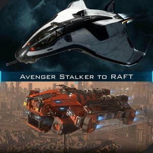Upgrade - Avenger Stalker to RAFT