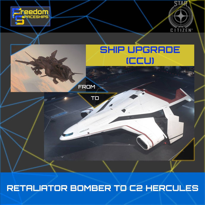 Upgrade - Retaliator Bomber to C2 Hercules