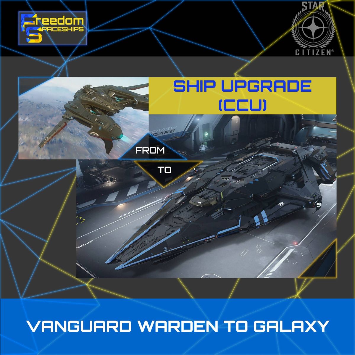 Upgrade - Vanguard Warden to Galaxy
