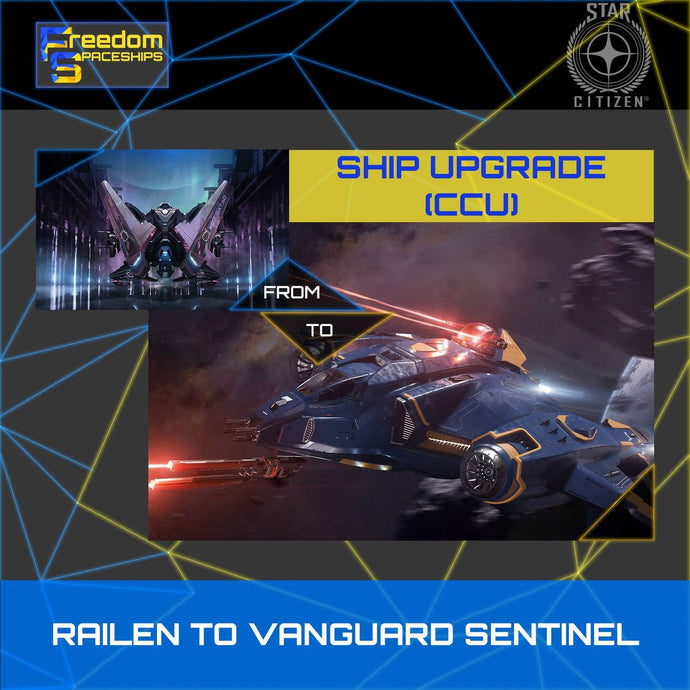Upgrade - Railen to Vanguard Sentinel