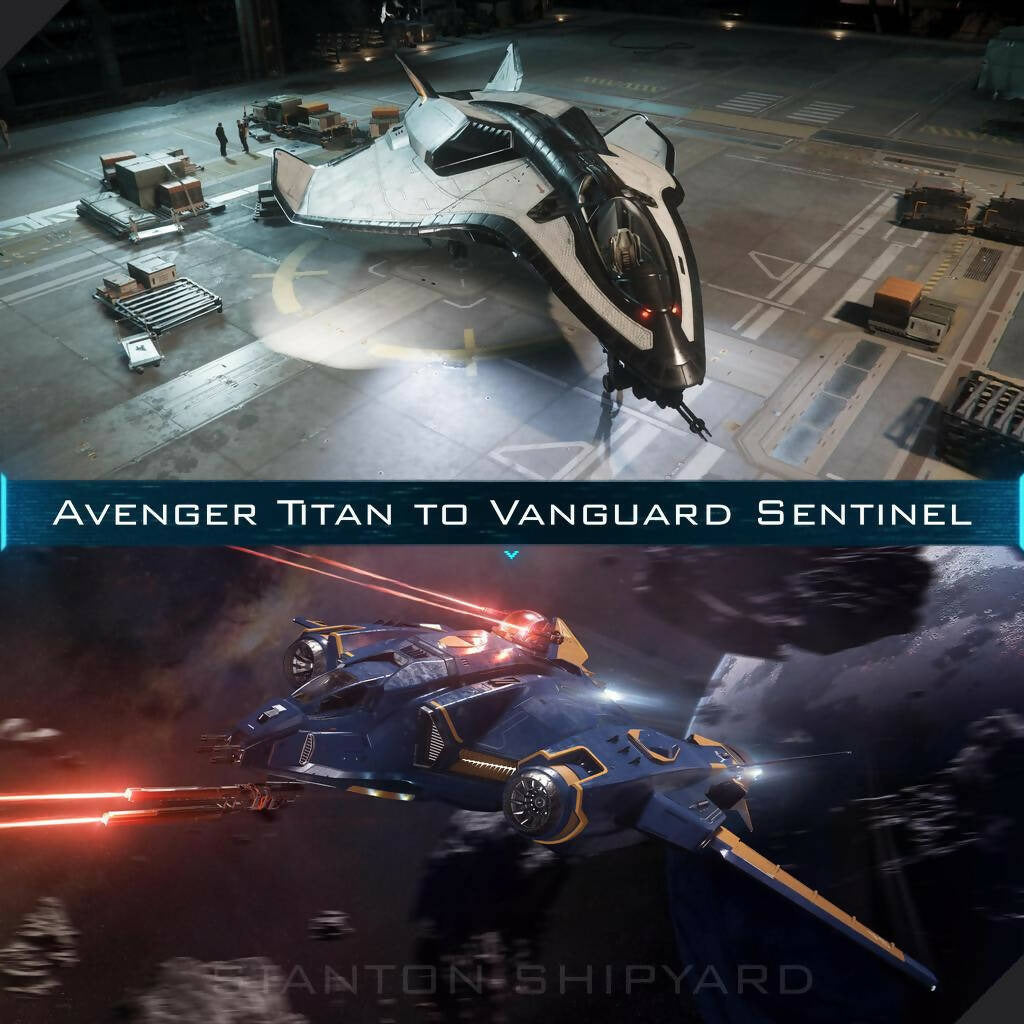 Upgrade - Avenger Titan to Vanguard Sentinel