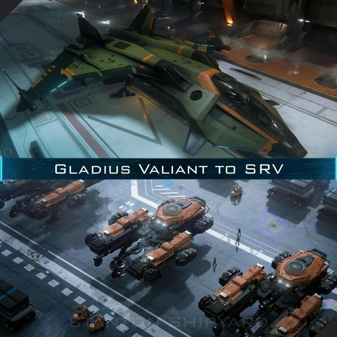 Upgrade - Gladius Valiant to SRV