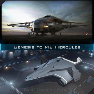 Upgrade - Genesis Starliner to M2 Hercules