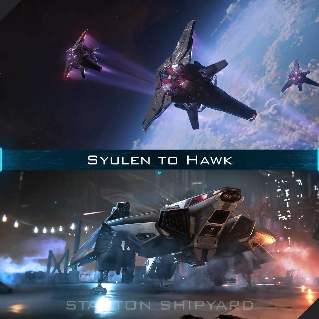 Upgrade - Syulen to Hawk