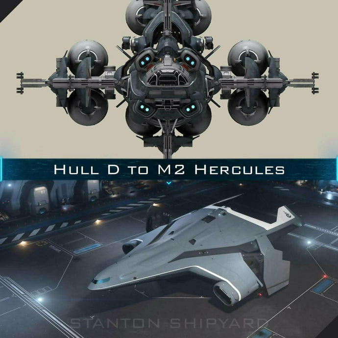 Upgrade - Hull D to M2 Hercules | Space Foundry Marketplace.