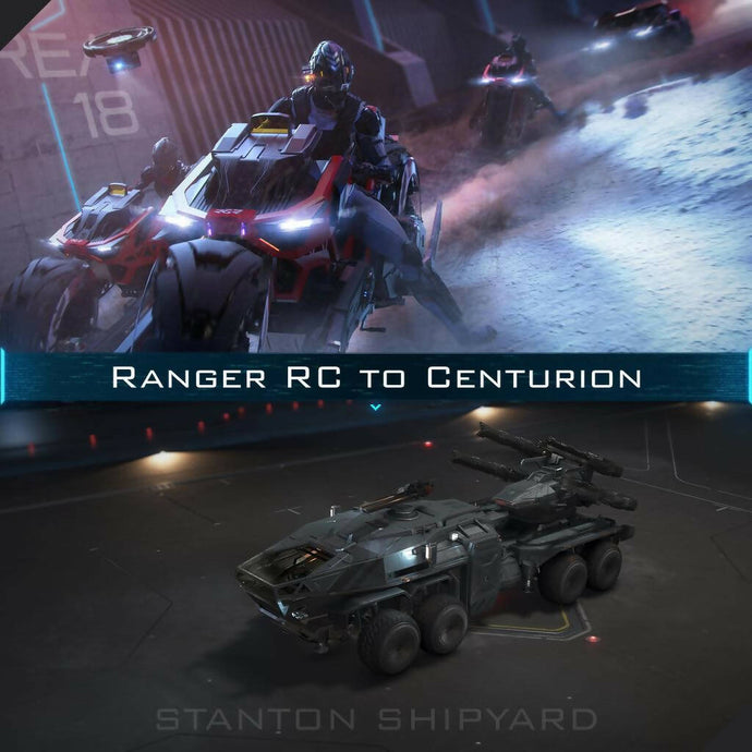 Upgrade - Ranger RC to Centurion