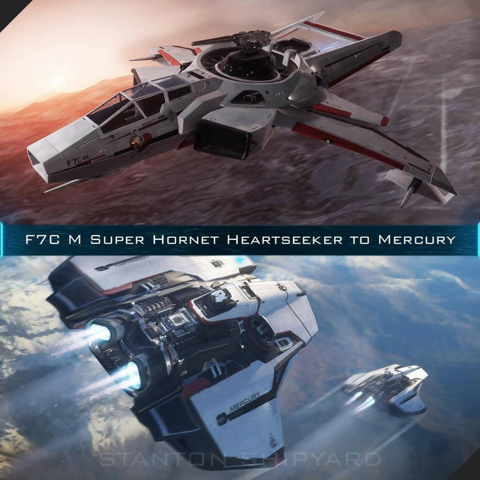 Upgrade - F7C-M Super Hornet Heartseeker to Mercury Star (MSR)