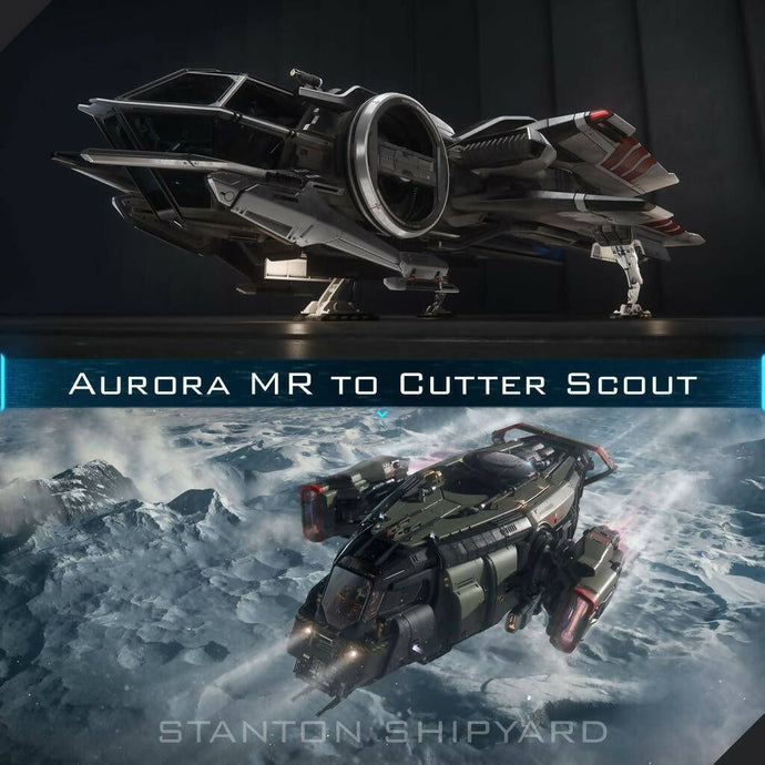 Upgrade - Aurora MR to Cutter Scout