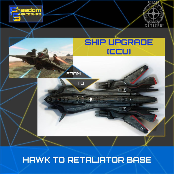 Upgrade - Hawk to Retaliator Base