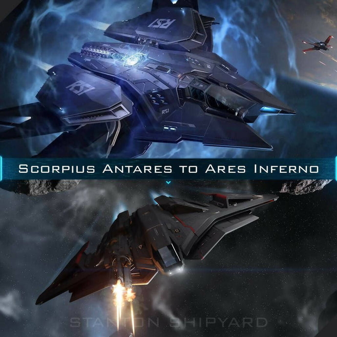 Upgrade - Scorpius Antares to Ares Inferno