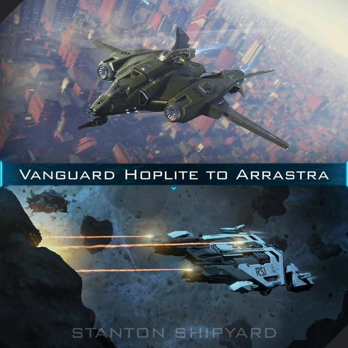 Upgrade - Vanguard Hoplite to Arrastra